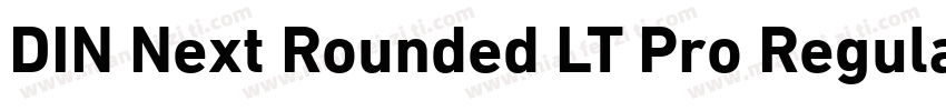 DIN Next Rounded LT Pro Regular字体转换